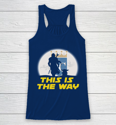 Kansas City Royals MLB Baseball Star Wars Yoda And Mandalorian This Is The Way Racerback Tank 6
