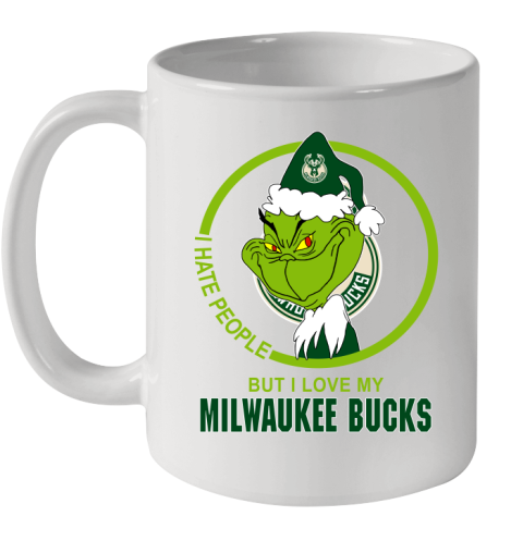 Milwaukee Bucks NBA Christmas Grinch I Hate People But I Love My Favorite Basketball Team Ceramic Mug 11oz