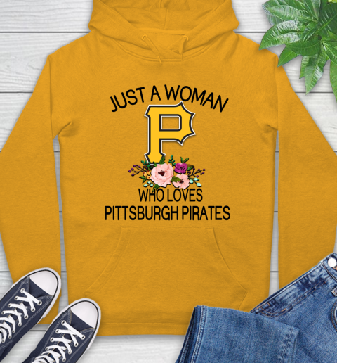 MLB Just A Woman Who Loves Pittsburgh Pirates Baseball Sports Hoodie 2