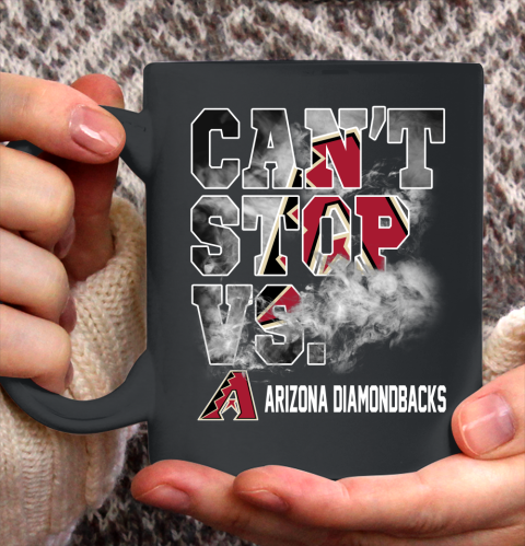 MLB Arizona Diamondbacks Baseball Can't Stop Vs Arizona Diamondbacks Ceramic Mug 11oz