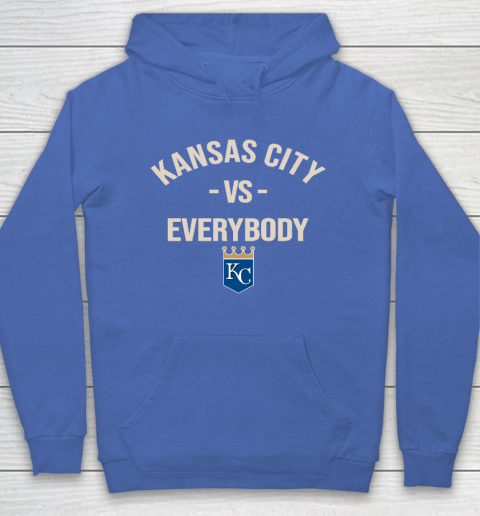 Kansas City Royals Vs Everybody Hoodie 6