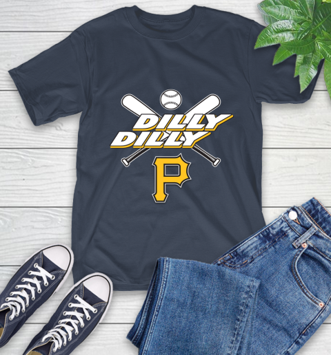 MLB Pittsburgh Pirates Dilly Dilly Baseball Sports T-Shirt 4