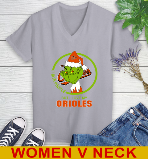 Baltimore Orioles MLB Christmas Grinch I Hate People But I Love My Favorite Baseball Team Women's V-Neck T-Shirt 5