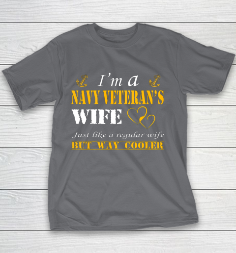 Womens I am a Navy veterans wife t shirt Navy veteran Youth T-Shirt 5