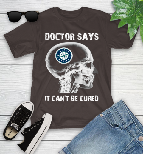 MLB Seattle Mariners Baseball Skull It Can't Be Cured Shirt Youth T-Shirt 6
