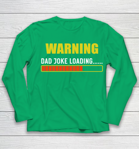 WARNING DAD JOKE LOADING Youth Long Sleeve 4