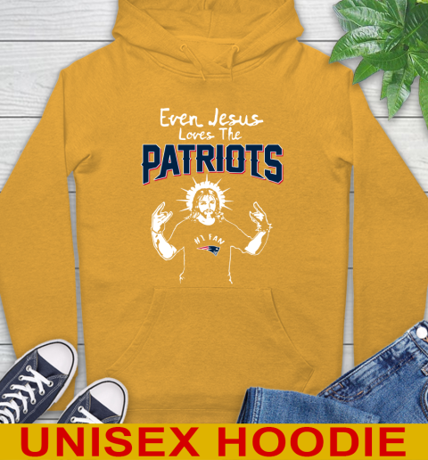 New England Patriots NFL Football Even Jesus Loves The Patriots Shirt Hoodie 2
