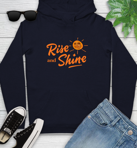 Rise And Shine Shirt 137