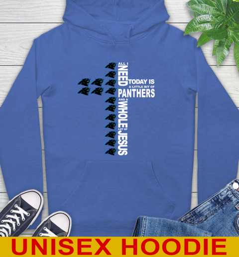 NFL All I Need Today Is A Little Bit Of Carolina Panthers Shirt Hoodie 9
