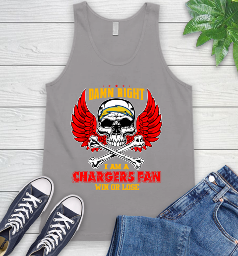 NFL Damn Right I Am A Los Angeles Chargers Win Or Lose Skull Football Sports Tank Top 3