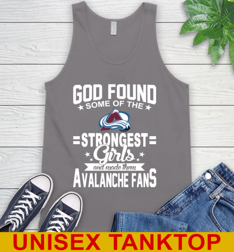 Colorado Avalanche NHL Football God Found Some Of The Strongest Girls Adoring Fans Tank Top 6