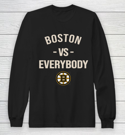 Boston Bruins Vs Everybody Long Sleeve T-Shirt