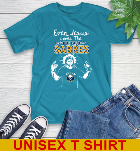 Buffalo Sabres NHL Hockey Even Jesus Loves The Sabres Shirt T-Shirt 9