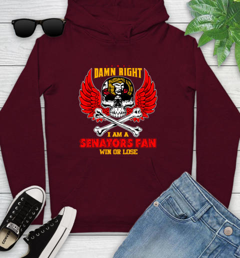 NHL Damn Right I Am A Ottawa Senators Win Or Lose Skull Hockey Sports Youth Hoodie 7
