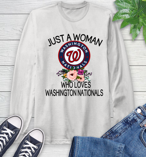 MLB Just A Woman Who Loves Washington Nationals Baseball Sports Long Sleeve T-Shirt