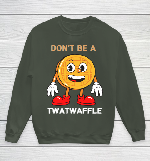 DON'T BE A TWATWAFFLE Youth Sweatshirt 8