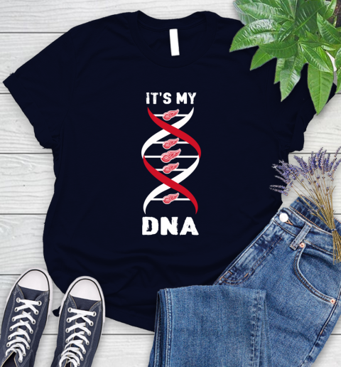 Detroit Red Wings NHL Hockey It's My DNA Sports Women's T-Shirt 2