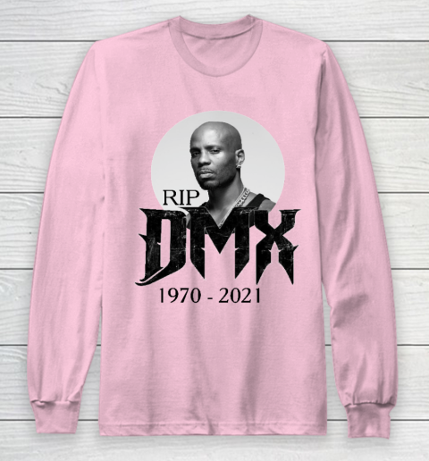 Rip Dmx 1970  2021 Shirt Long Sleeve T-Shirt 6