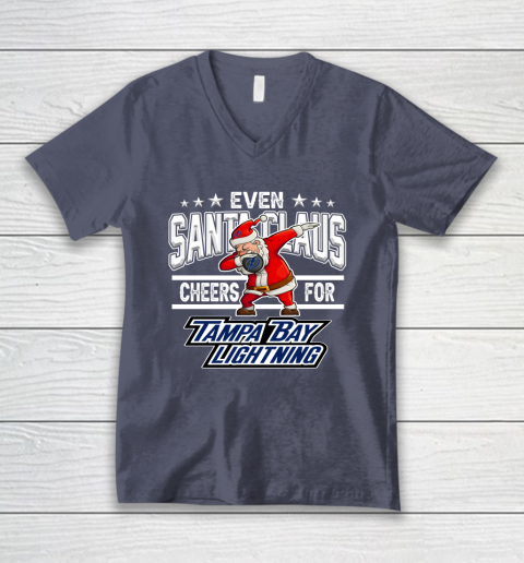 Tampa Bay Lightning Even Santa Claus Cheers For Christmas NHL V-Neck T-Shirt 7