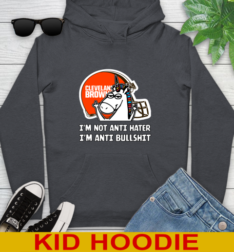 Cleveland Browns NFL Football Unicorn I'm Not Anti Hater I'm Anti Bullshit Youth Hoodie 9
