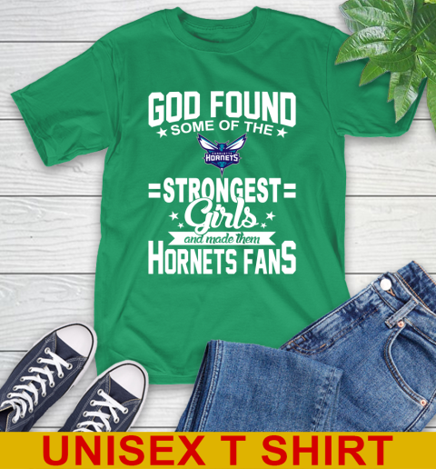 Charlotte Hornets NBA Basketball God Found Some Of The Strongest Girls Adoring Fans T-Shirt 7