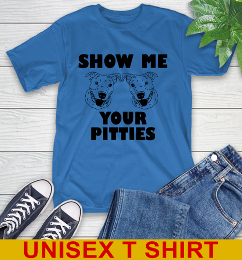 Show me your pitties dog tshirt 130