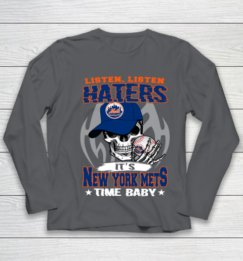 Listen Haters It is METS Time Baby MLB Youth Long Sleeve 6