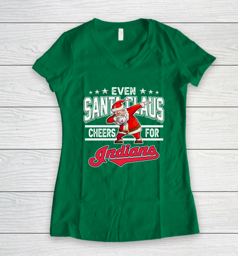 Cleveland Indians Even Santa Claus Cheers For Christmas MLB Women's V-Neck T-Shirt 3