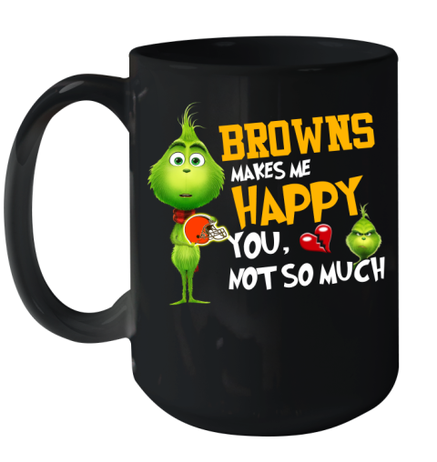 NFL Cleveland Browns Makes Me Happy You Not So Much Grinch Football Sports Ceramic Mug 15oz