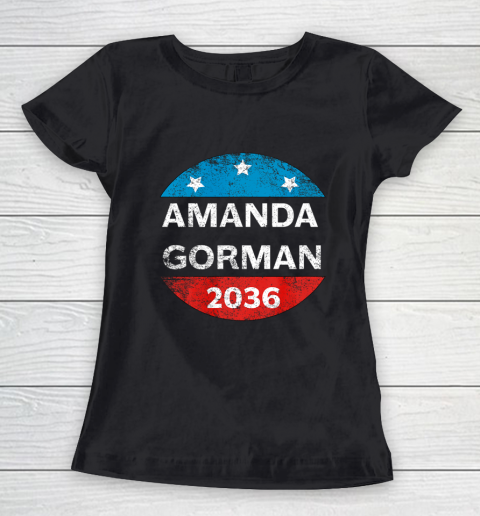 Amanda Gorman Shirt 2036 Inauguration 2021 Poet Poem Funny Retro Women's T-Shirt
