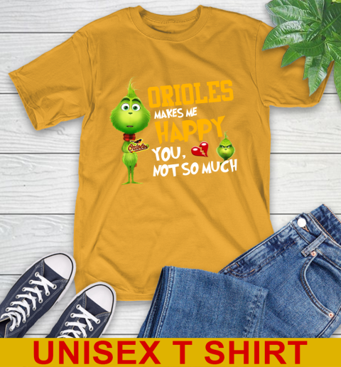 MLB Baltimore Orioles Makes Me Happy You Not So Much Grinch Baseball Sports T-Shirt 2