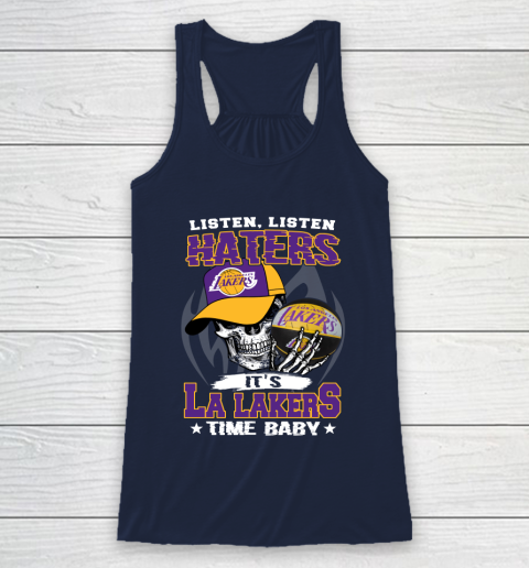 Listen Haters It is LAKERS Time Baby NBA Racerback Tank 8