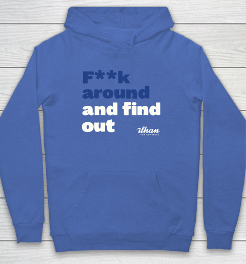 Ilhan Omar Shirt Fuck Around And Find Out Hoodie 6