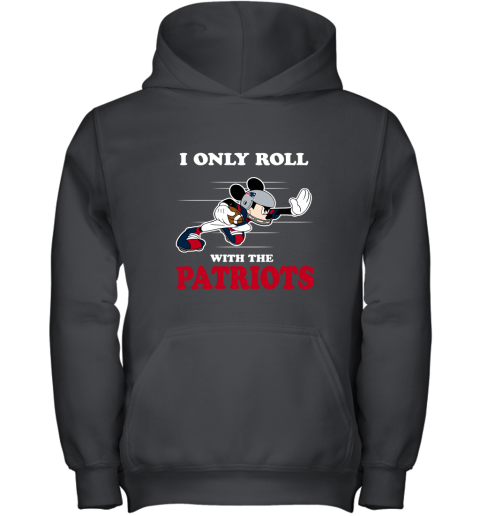 NFL Mickey Mouse I Only Roll With New England Patriots Youth Hoodie