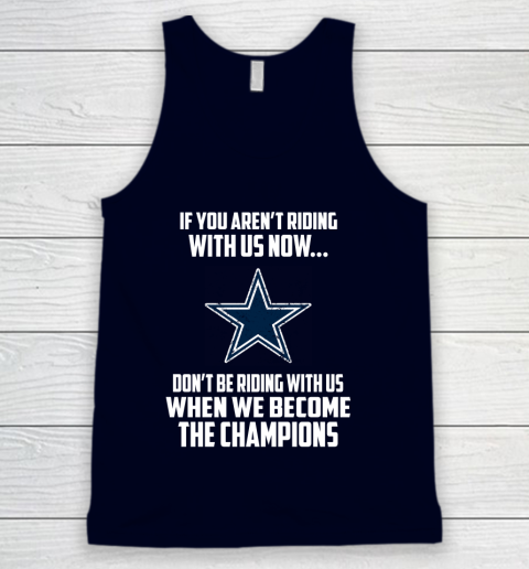 NFL Dallas Cowboys Football We Become The Champions Tank Top 2