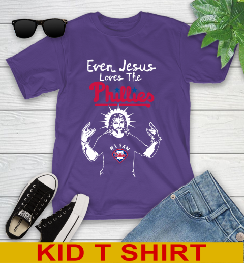 Philadelphia Phillies MLB Baseball Even Jesus Loves The Phillies Shirt Youth T-Shirt 3