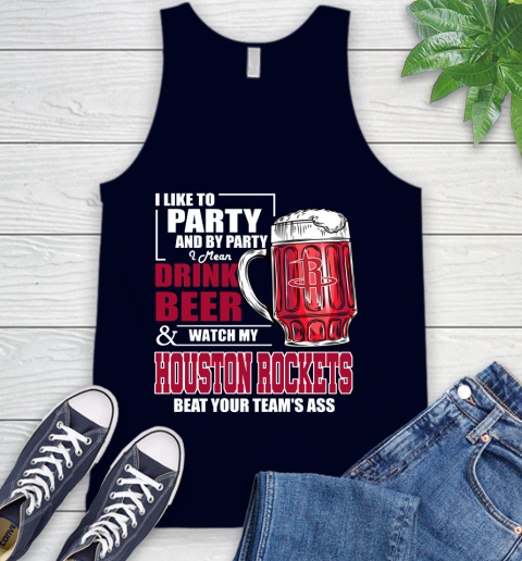 NBA Drink Beer and Watch My Houston Rockets Beat Your Team's Ass Basketball Tank Top 2