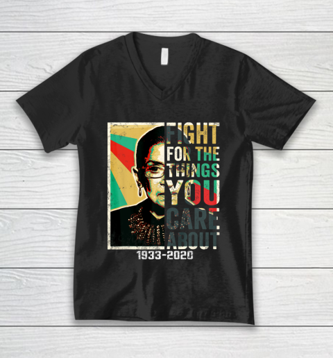 Notorious RBG 1933  2020 Shirt  Fight For The Things You Care About Vintage V-Neck T-Shirt