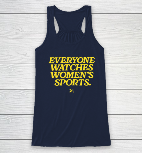 Everyone Watches Women's Sports Racerback Tank 5