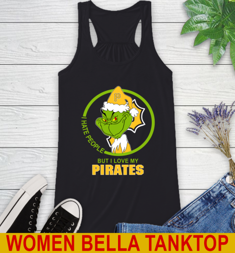 Pittsburgh Pirates MLB Christmas Grinch I Hate People But I Love My Favorite Baseball Team Racerback Tank 2