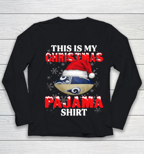 Los Angeles Rams This Is My Christmas Pajama Shirt NFL Youth Long Sleeve