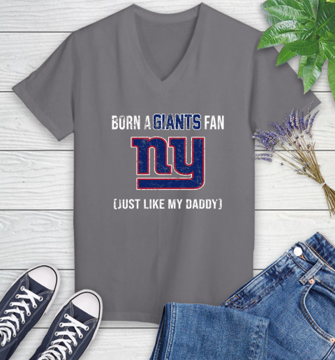 NFL New York Giants Football Loyal Fan Just Like My Daddy Shirt Women's V-Neck T-Shirt 9