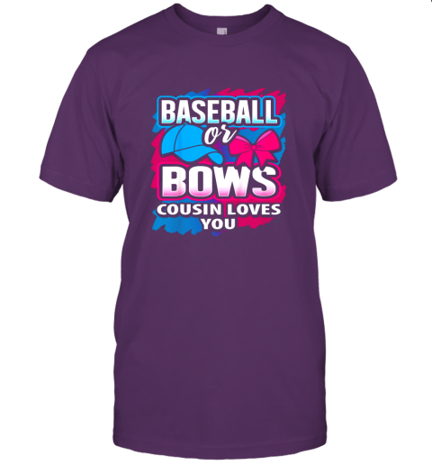 xjgm baseball or bows cousin loves you gender reveal pink or blue jersey t shirt 60 front team purple