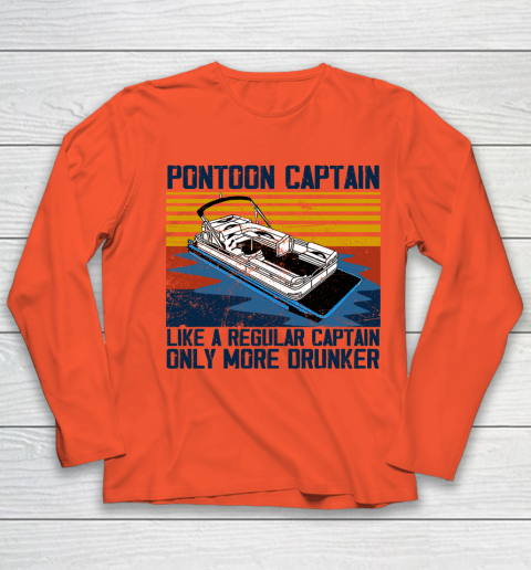 Pontoon Captain Like A Regular Captain Only More Drunker Youth Long Sleeve 2
