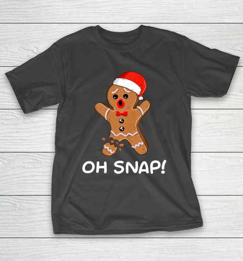 Oh Snap Gingerbread Man Christmas Shirt Gingerbread T-Shirt