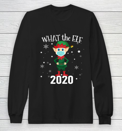 Funny Christmas 2020 Elf What the Elf Long Sleeve T-Shirt