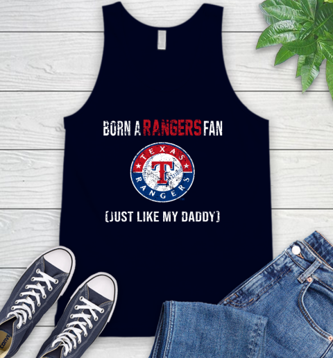 MLB Baseball Texas Rangers Loyal Fan Just Like My Daddy Shirt Tank Top 2