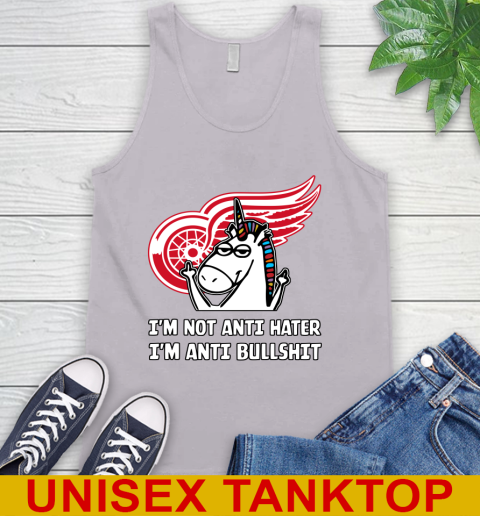 Detroit Red Wings NHL Hockey Unicorn I'm Not Anti Hater I'm Anti Bullshit Tank Top 4