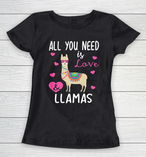 Valentine Llama All You Need Is Love Llamas Women's T-Shirt