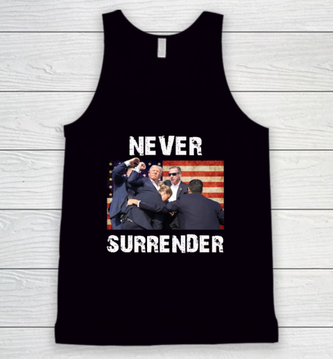 Trump Shooting Shirt Old Row Trump Nerver Surrender Tank Top